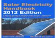 Solar Electricity Handbook - SGBMsgbm.in/ebooks/me/SolarElectricity.pdf · Solar Electricity Handbook A simple, practical guide to solar energy: how to design and install photovoltaic