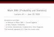 Math 3081 (Probability and Statistics)...Math 3081 (Probability and Statistics) Lecture #1 ˘June 29, 2020 Introduction and Sets: Welcome to Math 3081 + Course Logistics Sets, Subsets,