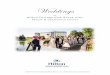 Weddings - Hotels by Hilton · 2020-01-29 · White/Dark Chocolate Covered Strawberries, Fudge Brownie Triangles LATE NIGHT $12 per Guest if not included in Selected Package Select