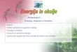 Energija in okolje - University of Ljubljanalab.fs.uni-lj.si/kes/energije_in_okolje//eo-predavanje-E... · 2017-12-05 · Ekosistemi • Ekosistem je združba mikroorganizmov, rastlin