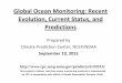 Global Ocean Monitoring: Recent Evolution, Current Status, and … › products › GODAS › ocean... · 2015-09-10 · NOAA “ENSO Diagnostic Discussion” on 10 Sep.2015 suggested