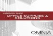 CATEGORY GUIDE OFFICE SUPPLIES & SOLUTIONS Pages/Office... · 2019-03-27 · Category Guide | Office Supplies & Solutions Powered by the unmatched purchasing strength of over 300