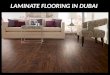 Laminate Flooring in Dubai