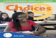 A GUIDE FOR STUDENTS, PARENTS and GUARDIANS Choices 9 for Nine-2015_16c.pdf · This guide – Choices for 9 – is full of information about the wide range of learning opportunities