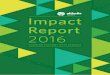 Impact Report - Althelia Funds · 2016-07-25 · Inclusivity 20 Sustainable Enterprises 22 Fair Economic Return 24 OUR APPROACH 26 CASE STUDIES 28 Taita Hills Conservation and Sustainable
