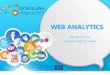 WEB ANALYTICS - upa-project.net€¦ · WEB ANALYTICS Introduction to Google Analytics usage. Project Reference: 2017-1-BE01-KA204-024783 What is Web analytics - 1 Studies the performance