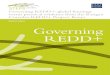 Joanes Atela Governing REDD+ · 2016-08-02 · REDD+ projects, enabling inclusivity, collective action and societal benefits. f projects can genuinely I enable local people to manage