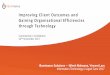 Improving Client Outcomes and Gaining Organisational ...€¦ · Illuminance Solutions –Nilesh Makwana, Vincent Lam Information Technology in Aged Care 2017. 2 Overview • Client