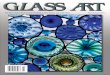 For the Creative Professional Working in Hot, Warm, and Cold … Maher Glass Art... · 2020-04-22 · I like to use beautiful glass, whether it’s handblown or prismatic or found