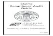 Claims Compliance Audit Guide - Colorado.gov...adjusting services to an insurance carrier or self-insured employer. Compliance audit: a formal review, evaluation and assessment by