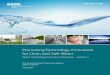 Promoting Technology Innovations for Clean and Safe Water ......Potential for Expanding the Nation’s Water Supply Through Reuse of Municipal Wastewater, 2012. 22 . future water risks