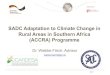 SADC Adaptation toClimate Change in Rural Areas …...Seite 5 Implemented by SADC programme„Adaptation to Climate Change in Rural Areas in Southern Africa“ -ACCRA ACCRA objective: