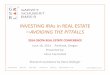 AVOIDING THE PITFALLS · 2016-09-22 · INVESTING IRAs in REAL ESTATE ─AVOIDING THE PITFALLS 2014 OSCPA REAL ESTATE CONFERENCE June 18, 2014 Portland, Oregon Presented by: Vince