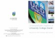 Undergraduate Degrees at University College Dublin Degrees at UCD.pdf · University College Dublin Resource for North American High Schools For more information: UCD North America