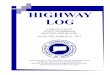 HIGHWAY LOG...HIGHWAY LOG CONNECTICUT STATE NUMBERED ROUTES AND ROADS AS OF DECEMBER 31, 2019 CONNECTICUT DEPARTMENT OF TRANSPORTATION BUREAU OF POLICY AND PLANNING PREFACE TO THE