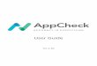 AppCheck User Guide 2019 v1.1.10...2010/01/01  · Third-Party Integrations Third-party integrations are available for several third-party software tools, including the popular Atlassian