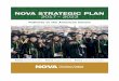 PATHWAY TO THE AMERICAN DREAM...February 20, 2018 3 PLANNING CONTEXT NOVA’s 2005-15 strategic plan, NOVA 2015: Gateway to the American Dream, aligned NOVA’s future priorities with