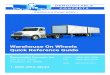 Warehouse On Wheels Quick Reference Guide · LOCAL (856) 863-0900 FAX (856) 863-6704 WEB demount.com Demountable Concepts, Inc. 200 Acorn Road Glassboro, NJ 08028 1-800-254-3643 Warehouse