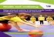 Health and wellbeing - Youth Sport Trust...How can the Youth Sport Trust help you page 15 Contents Foreword 2 In the UK, and across the globe, we are facing a crisis of inactivity