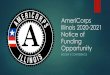 AmeriCorps Illinois 2020-2021 Notice of Funding Opportunity · 2019-10-04 · Serve Illinois Commission Mission: To improve Illinois communities by enhancing volunteerism and instilling