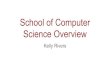 School of Computer Science Overview112/notes/scs-overview.pdfLearning Goals Recognize the seven departments in the School of Computer Science (SCS) Understand how each department's