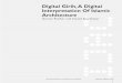 Digital Girih,A Digital Interpretation Of Islamic Architecturepapers.cumincad.org/data/works/att/ijac201210101.pdf · Most modern literature such as Salma Samar Damluji’s book Islamic