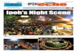 Bimonthly Ipoh’s Night Scene...Bimonthly December 1 - 15, 2019 PP 14252/10/2012(031136) 30 SEN FOR DELIVERY TO YOUR DOORSTEP – issue 317 ASK YOUR NEWSVENDOR FREE COPY FULL STORY