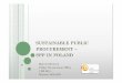 SUSTAINABLE PUBLIC PROCUREMENT SPPSPP …ec.europa.eu/environment/gpp/pdf/01_12_2011/Sustainable...1ST NATIONAL ACTION PLAN translation of good practices from the analysis ”Costs
