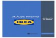 ANÁLISIS INTERNO · 2019-08-10 · PRINCIPALES RECURSOS. INVENTARIO DE RECURSOS La empresa IKEA dispone, a grosso modo, de los siguientes recursos: -Madera como materia prima, a