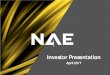 Redmoor Inferred Mineral Resource - NAE Mining...Investor Presentation April 2017 NAE Highlights Otago South Gold, New Zealand Early stage gold exploration project with first mover