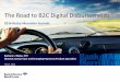 The Road to B2C Digital Disbursements · 2. Javelin Strategy & Research, MOBILE BANKING, TABLET AND SMARTPHONE FORECAST 2013-2018: Smart Device Adoption Drives Mobile Banking Boom,