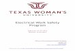 Electrical Work Safety Program - TWU Home · o 29 CFR 1910.333 – Selection and Use of Work Practices (Electrical Safety) o 29 CFR 1910.137 – Electrical Protective Equipment Standard