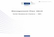 Management Plan 2019 - European Commission€¦ · Regarding human resource (HR) management, the JRC will continue aligning its staff competences with Commission requirements and