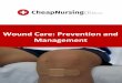 Wound Care: Prevention and Management...Federal Bureau of Prisons Prevention and Management of Acute and Chronic Wounds Clinical Practice Guidelines March 2014 7 STEPS 1–4 OF BASIC