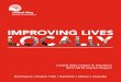 IMPROVING LIVES - uwhh.ca€¦ · to the house of possibilities for the people living in our communities who need it the most. Together, we are improving lives locally. Building Possibilities