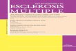 ESCLEROSIS MÚLTI LE · Pediatric multiple sclerosis: how and when to treat Angelo Ghezzi Centro Studi Sclerosi Multipla, Gallarate Ospedale di Gallarate (Italy). 22 Novedades bibliográficas