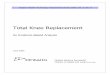 Total Knee Replacement - hqontario.ca · Total Knee Replacement-Ontario Health Technology Assessment Series 2005; Vol. 5, No. 9 8 2005), MEDLINE In-Process and Other Non-indexed Citations