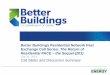 Better Buildings Residential Network Peer Exchange Call ... · Benefits: Peer Exchange Calls 4x/month Tools, templates, & resources Recognition in media, materials Speaking opportunities