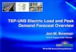 TEP-UNS Electric Load and Peak Demand Forecast Overview · Methodology, cont. 5 •Load forecasts for the residential and commercial classes are based primarily on statistical models