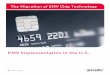 The Migration of EMV Chip Technology - …...to EMV chip technology for debit and credit payments. According to EMVCo, approximately 1.62 billion EMV payment cards are in circulation