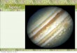 Jupiter - University of Chicagomath.uchicago.edu/~grodnick/jupiter.pdf · Jupiter • Spacecraft (orbiter) and probe • Probe descended 95 miles, collected 58 minutes of data on