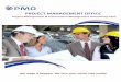 PROJECT MANAGEMENT OFFICE · PROJECT MANAGEMENT OFFICE Project Management & Construction Management Consultancy Firm ... ports, coding structures, metrics and ... PROJECT MANAGEMENT