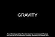 GRAVITY - ESO · GRAVITY: Observing the Universe in Motion 100 102 104 106 maximum distance from Earth (pc) single season campaign three year program ten year large program astrometric