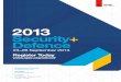 2013 Security+ Defence - SPIE€¦ · 23–26 September 2013 Exhibition 24–25 September 2013 Location Internationales Congress Center Dresden, Germany ... Designed to complement