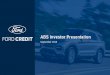 Ford Motor Company - ABS Investor Presentation · 2020-03-05 · • Company adj. EBIT flat YoY; includes volume impact of all-new Explorer launch and $0.2B mark-to-market loss on
