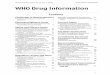 WHO Drug Information€¦ · WHO Drug Information Vol 22, No. 1, 2008 WHO Drug Information Contents World Health Organization ... 2007.pdf. 5. European Generic Medicines Association