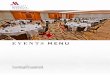 EVENTS MENU - Marriott International · • Chicken Apple sausage $9 • Pancakes, Waffles, or French Toast with Syrup and Whipped Butter $10 ... • Mini Swedish Fish, Gummy Bears,