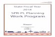 State of Illinois...State of Illinois Department of Transportation Office of Planning and Programming Unified Work Program and Estimate of Cost Fiscal Year 2018 4 OBJECTIVES FOR FISCAL