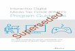 Superseded - AlbertaIDMTC applicants must register with the program by completing and submitting an application through the online application portal. As part of their submission,