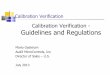 Calibration Verification - Guidelines and Regulations · 26 Calibration Verification Exceptions Continued If laboratory follows manufacturer’s instruction for analyzer operation